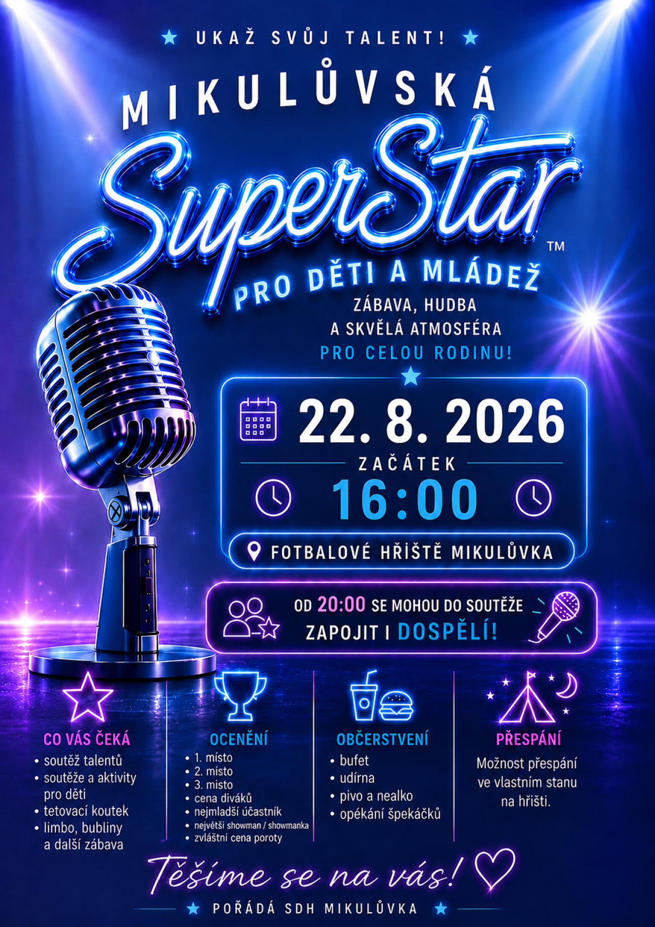Mikulůvská superStar, na hřišti 22.8.2026 od 16:00, od 20:00 i pro dospělé