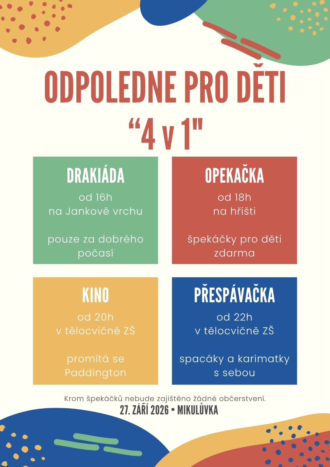 Drakiáda na Jankově vrchu, opékačka, kino v tělocvičně a přespávačka v tělocvičně