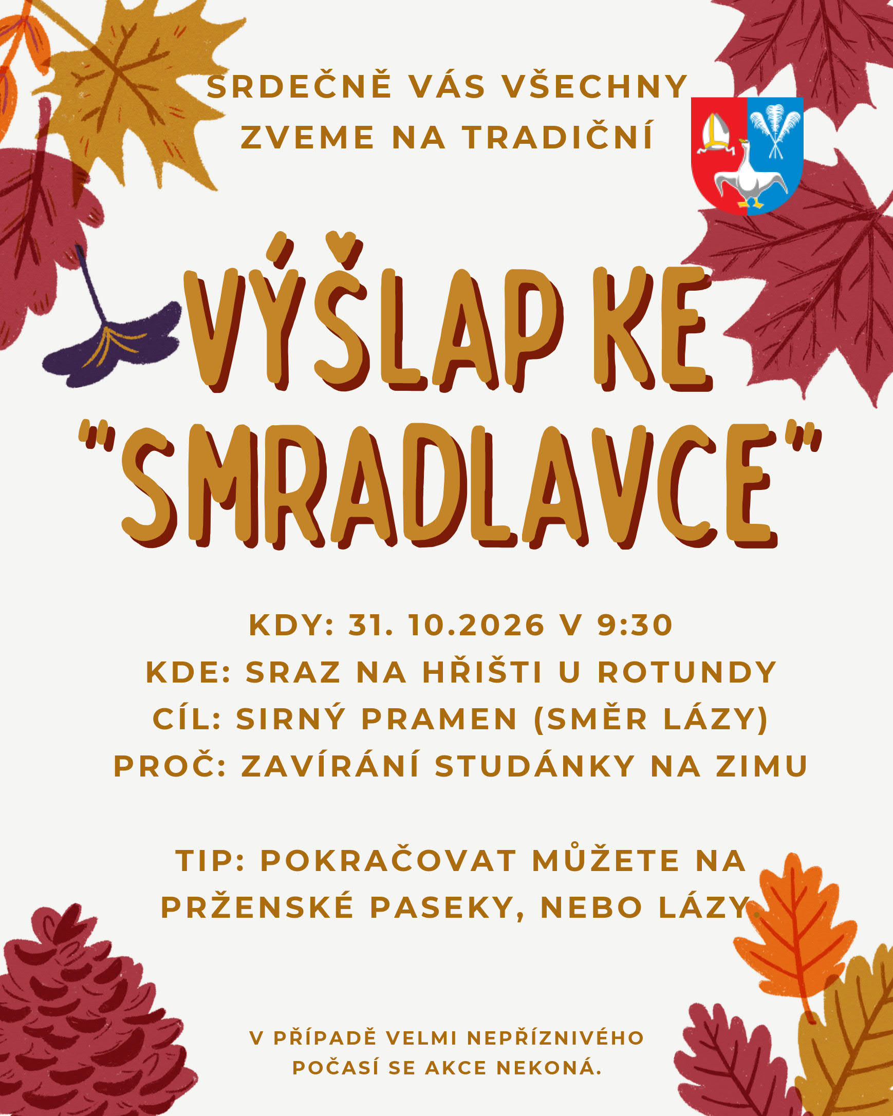 Výšlap ke Smradlavce, 31.10., sraz na hřišti u rotundy v 9:30